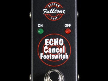 Fulltone Echo Cancel Footswitch Pedal Hot on Sale