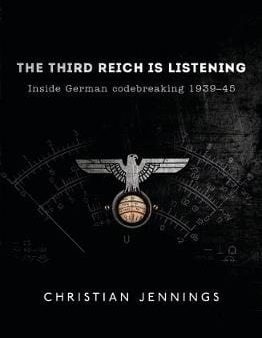 Christian Jennings: The Third Reich is Listening [2019] paperback Cheap