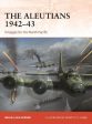 Brian Lane Herder: The Aleutians 1942-43 [2019] paperback Supply