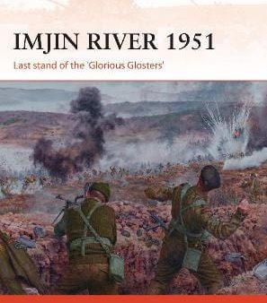 Brian Drohan: Imjin River 1951 [2018] paperback Online Sale