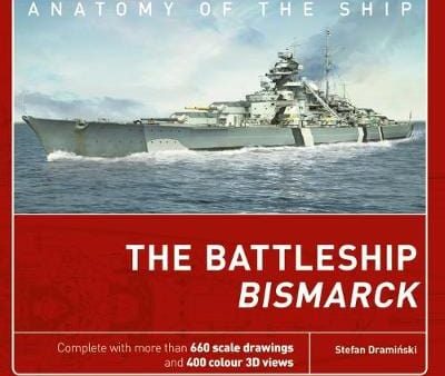 Stefan Draminski: The Battleship Bismarck [2018] hardback Supply