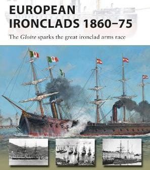 Osprey: European Ironclads 1860-75 [2019] paperback Online