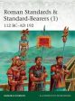 Raffaele Damato: Roman Standards & Standard-Bearers (1) [2018] paperback Online now