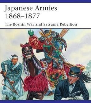 Gabriele Esposito: Japanese Armies 1868-1877 [2020] paperback For Discount