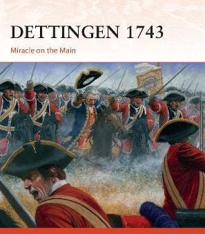 Osprey: Dettingen 1743 [2020] paperback For Discount