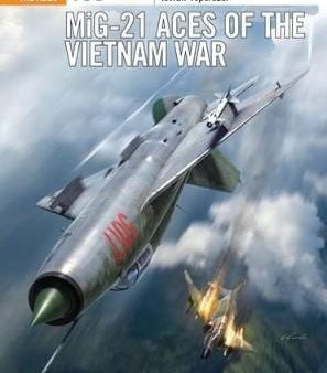 Istvan Toperczer: MiG-21 Aces of the Vietnam War [2017] paperback For Sale