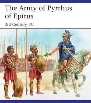 Nicholas Sekunda: The Army of Pyrrhus of Epirus [2019] paperback on Sale