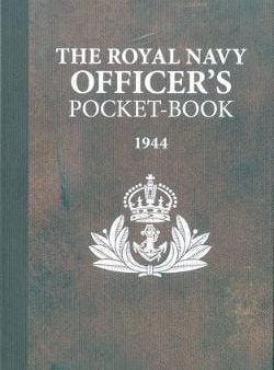 Osprey: The Royal Navy Officer s Pocket-Book [2018] hardback Fashion