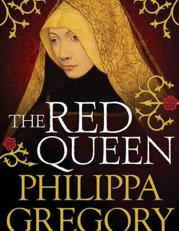 Philippa Gregory: The Red Queen [2011] paperback Hot on Sale