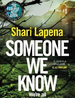 Shari Lapena: Someone We Know [2019] paperback Online now