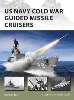 Mark Stille: US Navy Cold War Guided Missile Cruisers [2020] paperback Discount