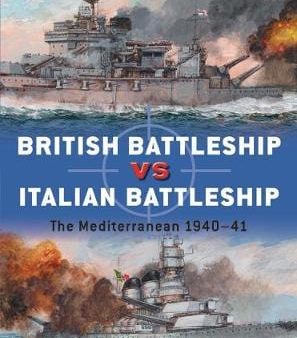 Mark Stille: British Battleship vs Italian Battleship [2020] paperback Sale