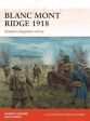 Romain Cansiere: Blanc Mont Ridge 1918 [2018] paperback For Discount