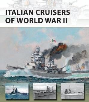 Mark Stille: Italian Cruisers of World War II [2018] paperback For Sale