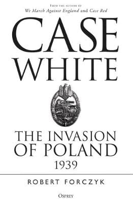 Robert Forczyk: Case White [2020] paperback Cheap