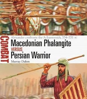 Osprey: Macedonian Phalangite vs Persian Warrior [2019] paperback Discount